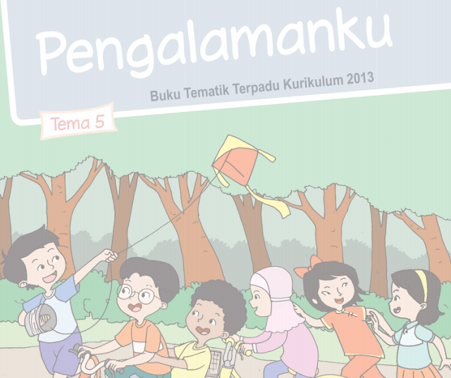 Buku Siswa Kelas 1 SD/MI Tema 5: Pengalamanku