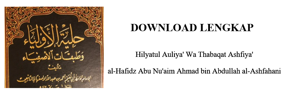 Download Kitab Hilyatul Auliya Karya Imam Abu Nuaim Al Ashfani