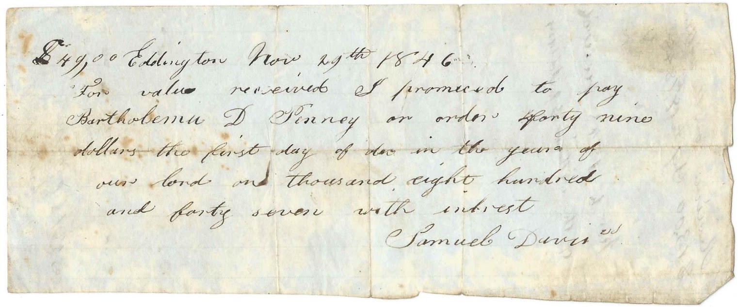 Heirlooms Reunited 1846 Promise to Pay, Eddington, Maine Samuel Davis