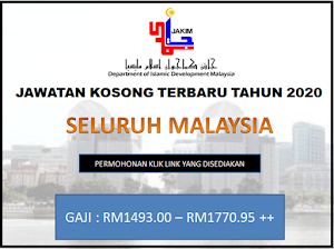JAWATAN KOSONG JABATAN KEMAJUAN ISLAM MALAYSIA (JAKIM) TAHUN 2020