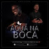 Gatilho Malate – Água Na Boca (feat. Katalleya Winner) (Five Gang)