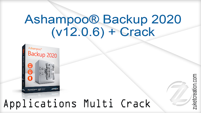 Ashampoo® Backup 2020 (v12.0.6) + Crack Ashampoo® Backup 2020 (v12.0.6) + Crack