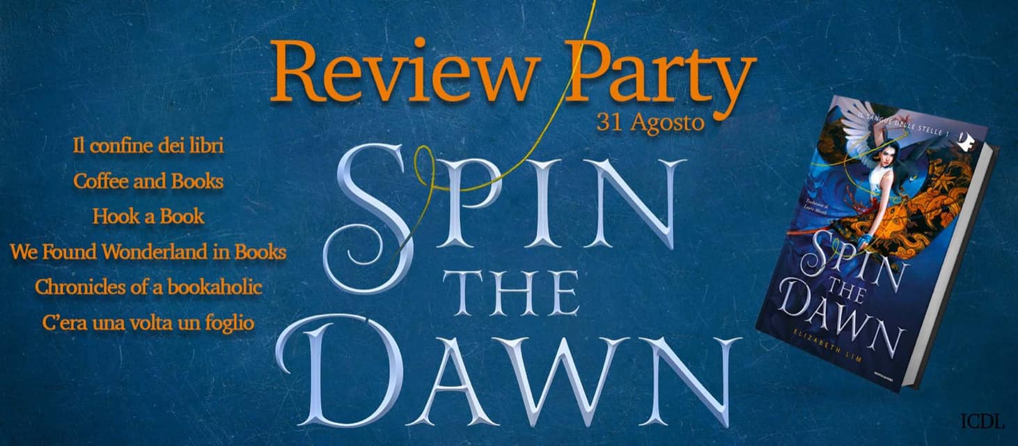 Hook a Book: Review Party: Spin the Dawn - Elizabeth Lim