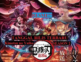RESMI!!! Pengumuman Tanggal Tayang Demon Slayer: Kimetsu No Yaiba Season 2