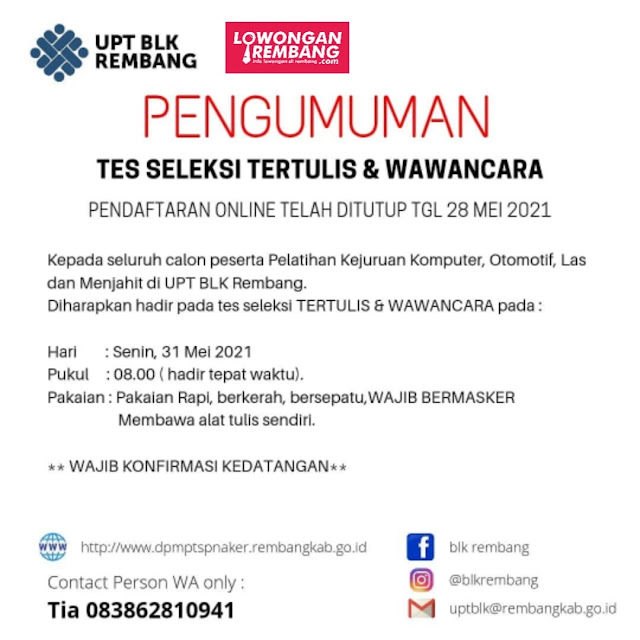 Pengumuman Jadwal Tes Seleksi Tertulis dan Wawancara UPT BLK Dinas Tenaga Kerja Rembang Pengumuman Jadwal Tes Seleksi Tertulis dan Wawancara UPT BLK Dinas Tenaga Kerja Rembang