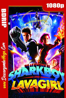 Las Aventuras de Sharkboy y Lavagirl (2005) BDRip 1080p Latino