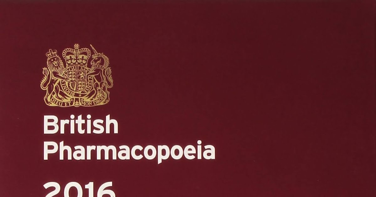 British Pharmacopoeia 2016 pdf free download Pharmaceuticals Industry