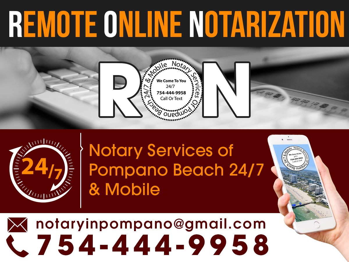 Notary Services of Pompano Beach 24/7 & Mobile