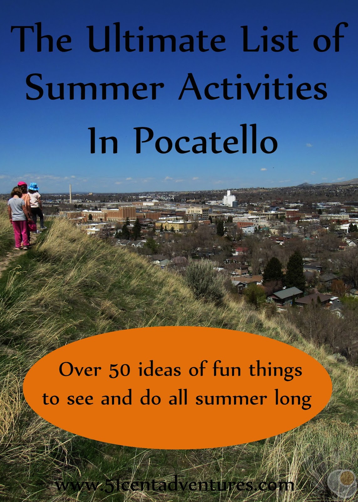 51 Cent Adventures The Ultimate List of Summer Activities in Pocatello