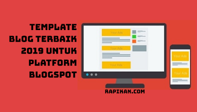 Daftar Template blog terbaik 2019