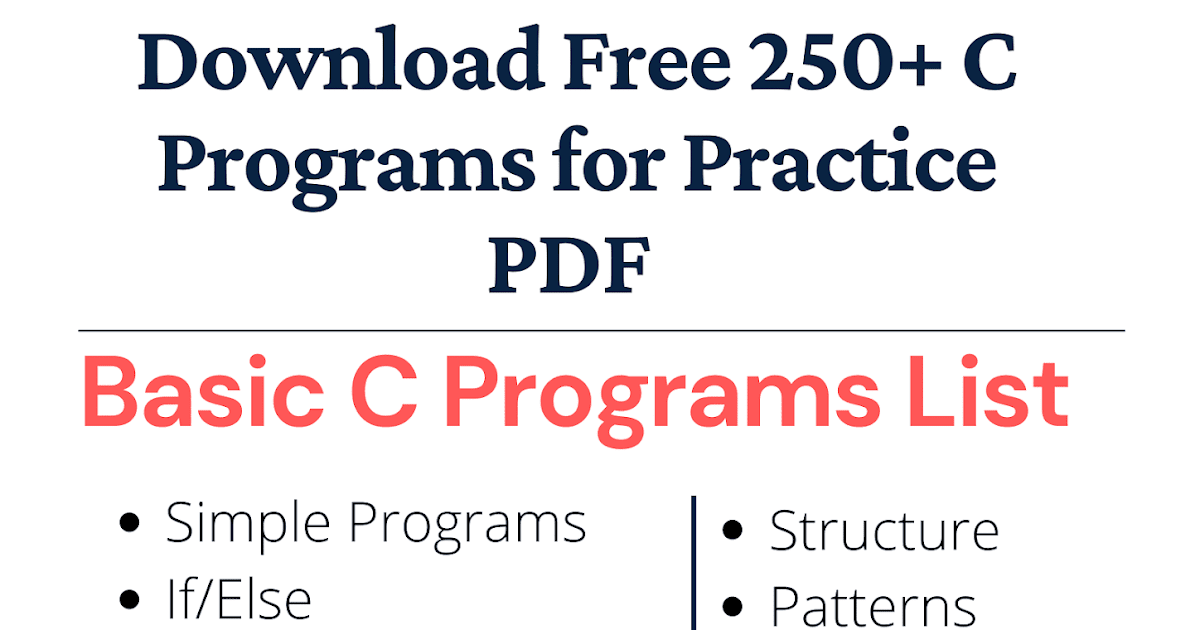Top 99 Basic C Programs For Practice PDF All C Programs PDF
