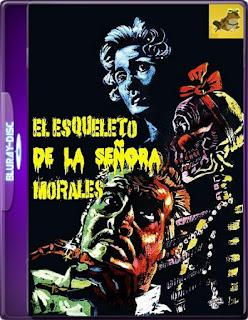 El Esqueleto De La Señora Morales (1960) Brrip 1080p (60 FPS) HD [1080p] Latino [GoogleDrive] Mr.60FPS