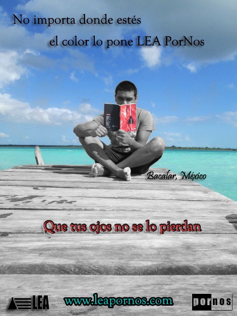 POIESIS: Si está aburrido LEA PORNOS... osea Por-nosotros