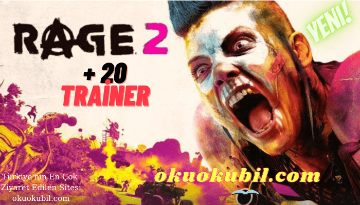 RAGE 2 PC V1.0 Cephane + Can + 20 Trainer İndir Mart 2021