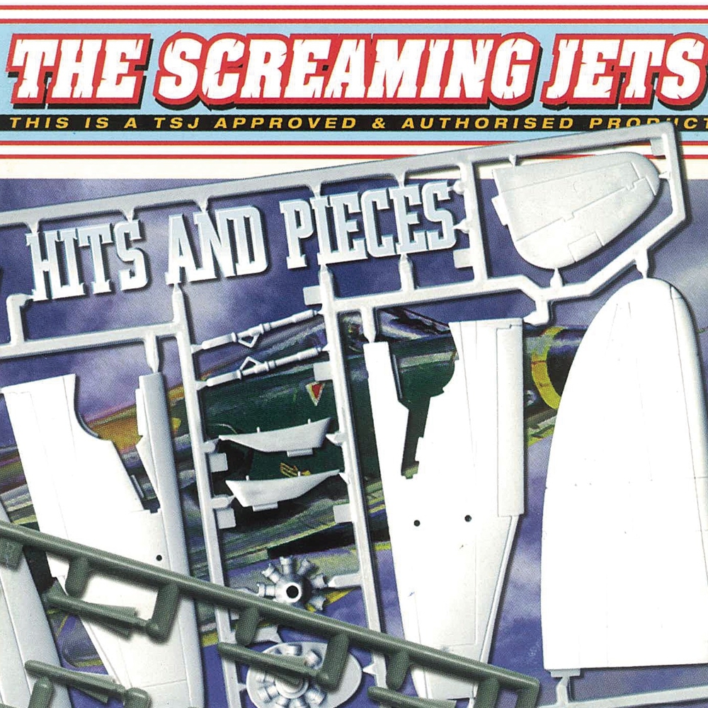 Black Lodge Relics: The Screaming Jets - Hits And Pieces