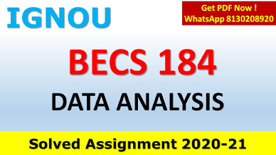 BECS 184 Solved Assignment 2020-21