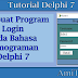 Delphi 7 Membuat Program Login