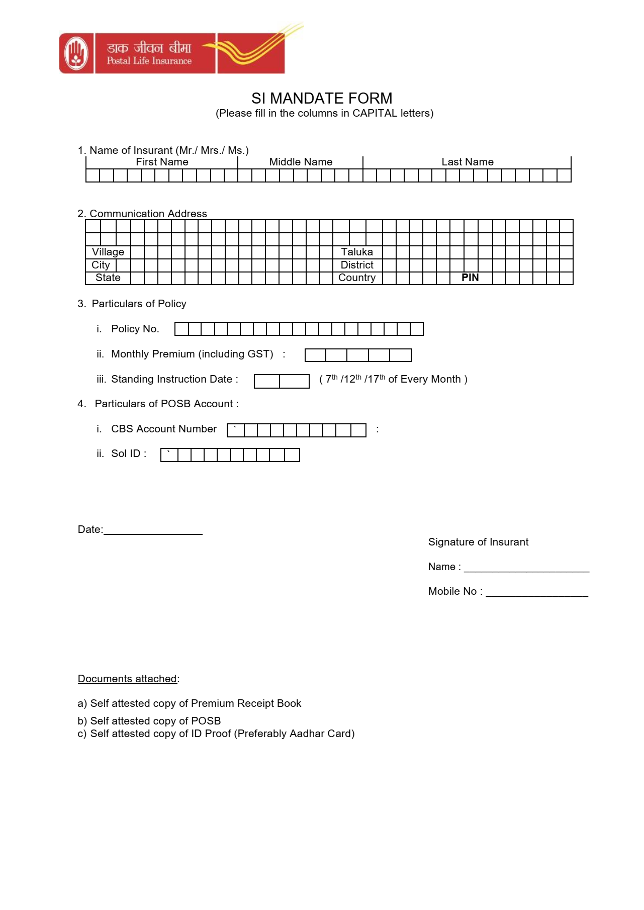 Standing Instruction Mandate form CBS to PLI Application form for