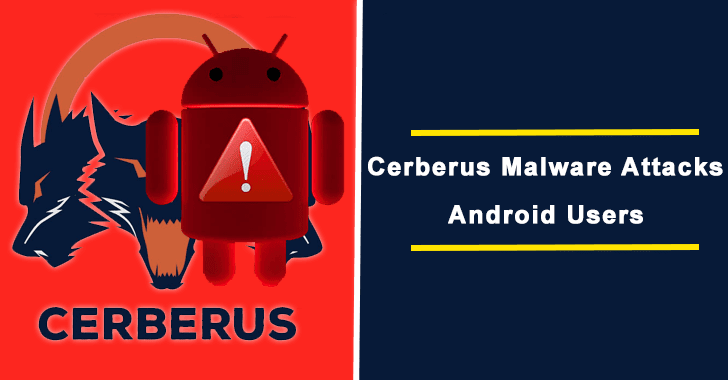 Cerberus Android Banking Malware