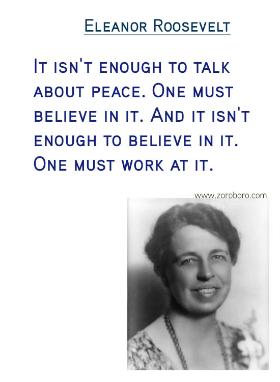 Eleanor Roosevelt Quotes.Fear Quotes, Inspiration Quotes, Confidence Quotes, Beauty Quotes, Happiness Quotes & Life Quotes. Eleanor Roosevelt Thoughts