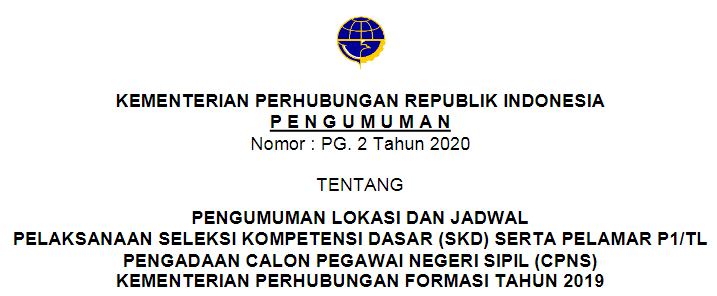 Jadwal Lokasi Tes Skd Cpns Kemenhub Tahun 2019 Seleksi Kompetensi Dasar Tomatalikuang Com Berita Pendidikan Terbaru