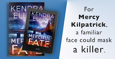 Excerpt from Kendra Elliot's A MERCIFUL FATE & A Giveaway blog tour banner for Kendra Elliot's A MERCIFUL FATE & A Giveaway