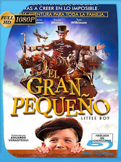 El Gran Pequeño (Little Boy) (2015) HD [1080p] Latino [GoogleDrive] DizonHD
