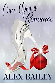 Once Upon a Romance - a heart-warming holiday romance kindle book promotion Alex Bailey