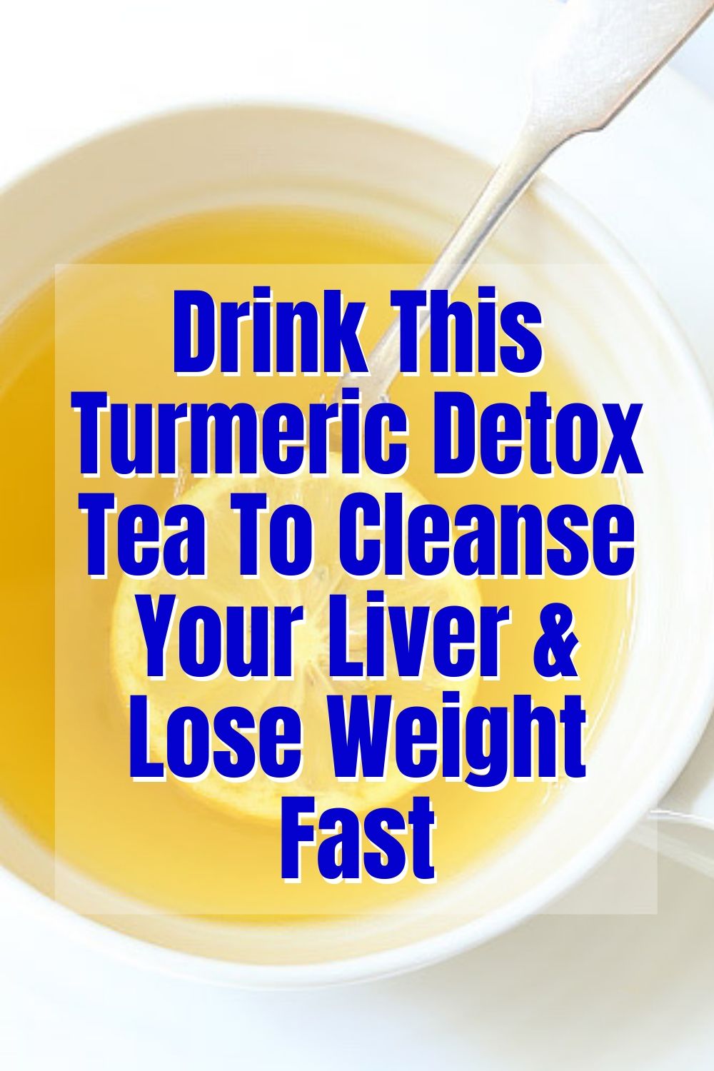 Powerful Turmeric Detox Tea To Cleanse The Liver & Lose Weight /Hello Healthy/
