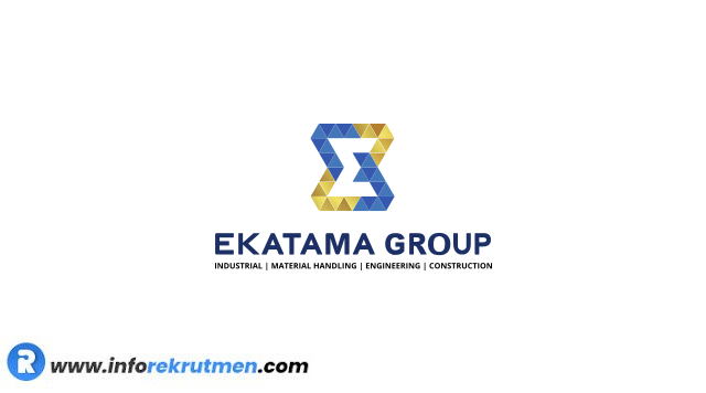 Rekrutmen Terbaru Ekatama Group tahun 2021