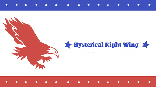 Hysterical Right Wing