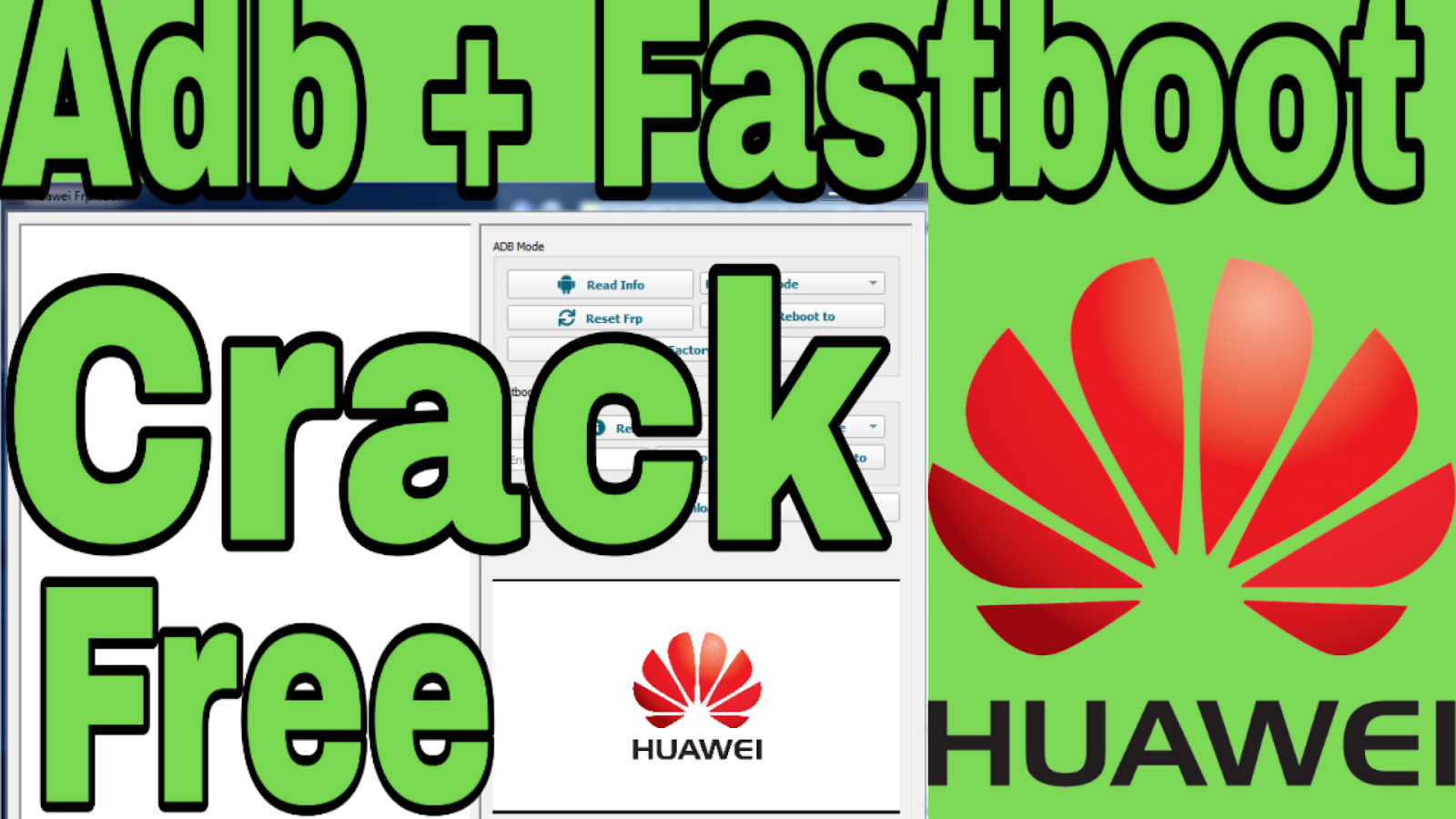 SMART ELECTRONICS HUAWEI FRP CRACK FREE MODE ADB FASBOOT
