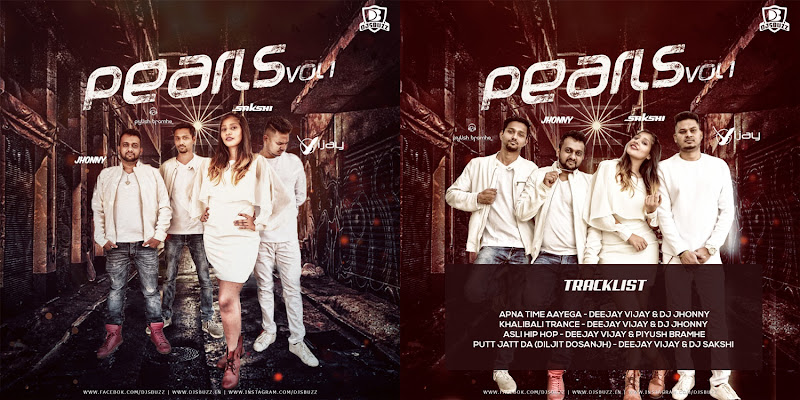 Pearls Vol – 1 – Deejay Vijay x Sakshi x DJ Piyush x DJ Jhonny
