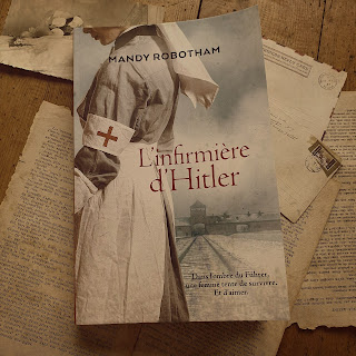 L'infirmière d'Hitler Mandy Robotham Lebensborn sage femme seconde guerre mondiale avis chronique critique blog Bibliza France Loisirs