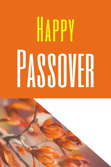 Happy Passover Greetings - Happy Pesach Cards - Festival Of Unleavened Bread Wishes And Messages - 10 Free Unique Images
