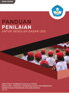 Penilaian Untuk Jenjang SD Edisi Revisi Terbaru Buku Panduan Penilaian Untuk Jenjang SD Edisi Revisi Terbaru