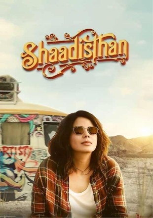 Shaadisthan 2021 Hindi HDRip 1080p