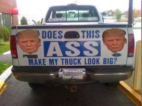 trump--does%2Bthis%2Bass%2Bmake%2Bmy%2Btruck%2Blook%2Bbig.jpg