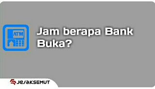 jam kerja bank