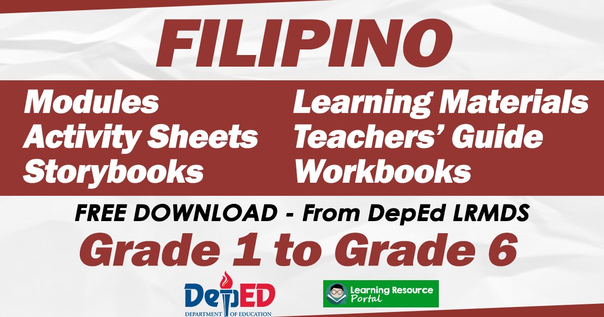 FILIPINO Learning Materials from LRMDS (Free Download) Grade 16
