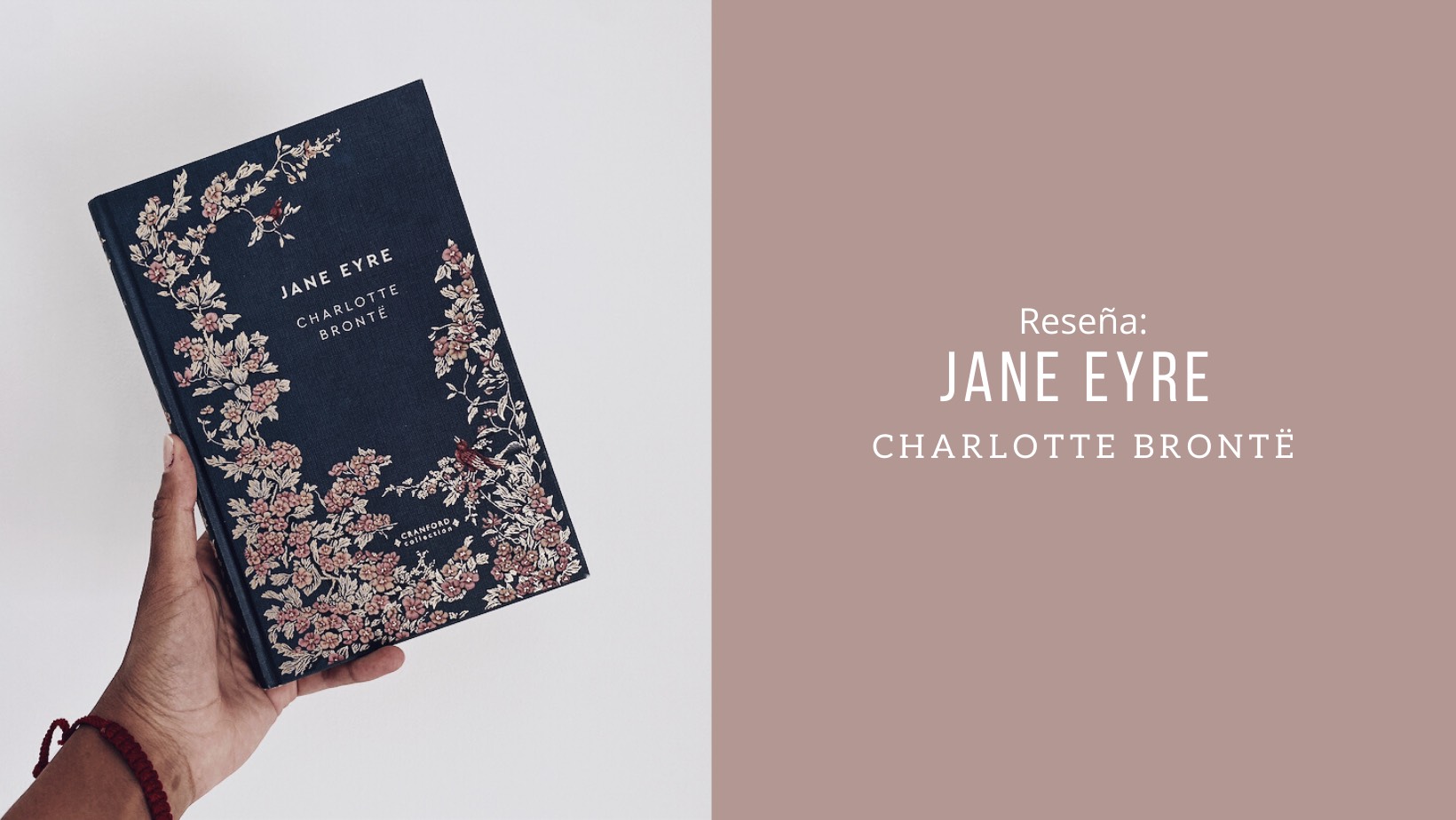 Resena Jane Eyre Charlotte Bronte Suenos Entre Paginas