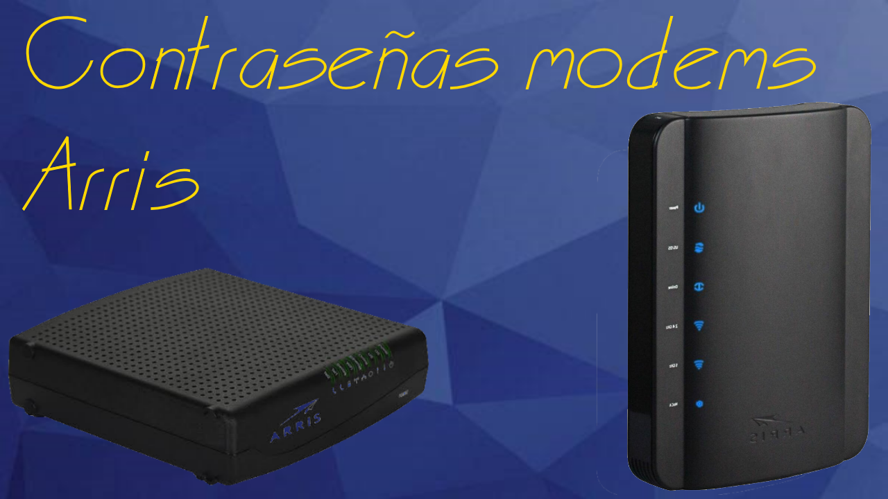 Contraseñas por defecto Modems Arris