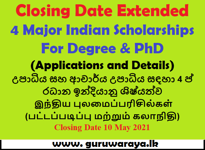 Closing Date Extended for 4 Major Indian Scholarship Programme