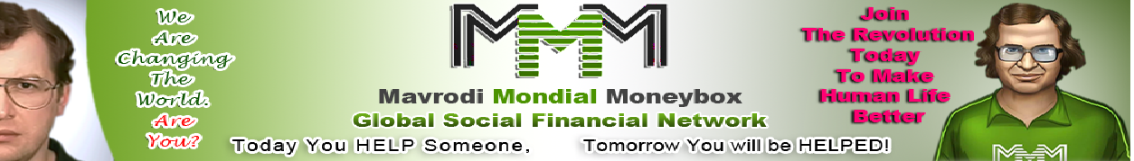 MMM (Mavrodi Mondial Moneybox) - A Revolution 