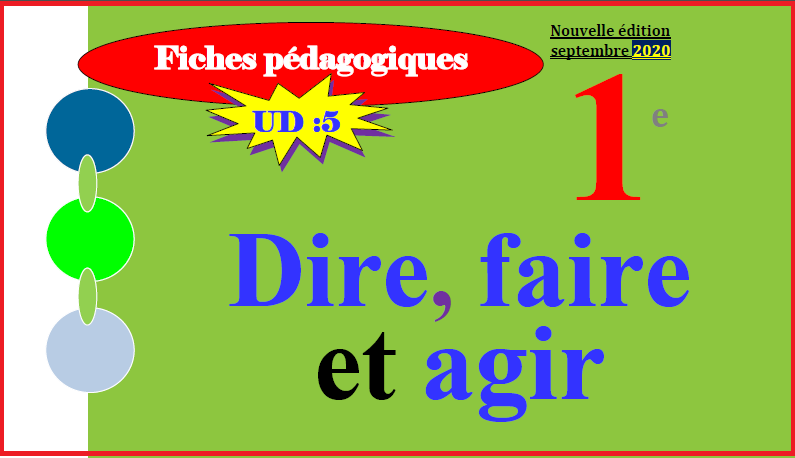 جذاذات اللغة الفرنسية الوحدة 5 الخامسة Dire,faire et agir المستوى 1 الأول