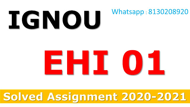 EHI 01 Solved Assignment 2020-21