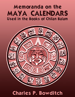 memoranda, maya, calendars, chilan, balam, anthropology, bowditch
