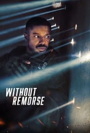 Tom Clancy’s Without Remorse 2021 Tom Clancy’s Without Remorse 2021
