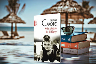 Mic dejun la Tiffany de Truman Capote. Recenzie