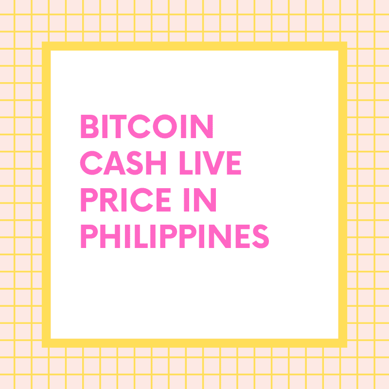 1 BCH to PHP Convert Bitcoin Cash to PHP Bitcoin cash price in PHP